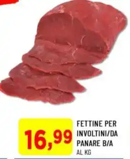 DPiù Fettine per involtini/da panare b/a offerta