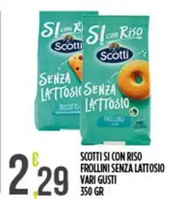 Netto Supermercati Scotti si con riso frollini senza lattosio offerta