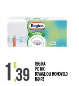 Netto Supermercati Regina pic nic tovaglioli monovelo 160 pz offerta