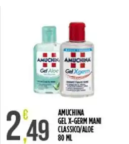 Netto Supermercati Amuchina gel x-germ mani classico/aloe offerta