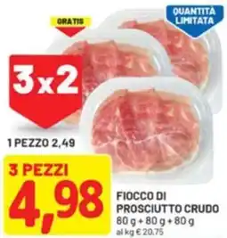 DPiù Fiocco di prosciutto crudo offerta