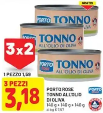 DPiù Porto rose tonno all'olio di oliva offerta