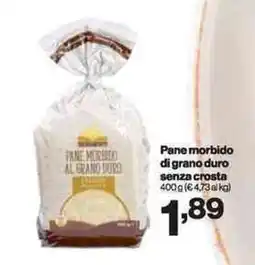 In'S Mercato Pane morbido di grano duro senza crosta offerta