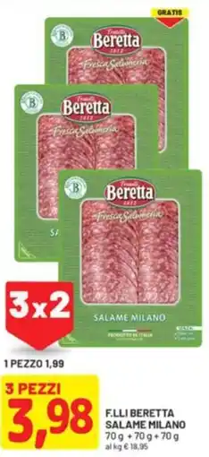 DPiù F.lli beretta salame milano offerta