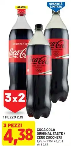 DPiù Coca cola original taste/ zero zuccheri offerta