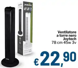 Qui Discount Ventilatore a torre nero Joytech offerta