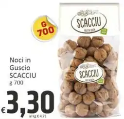 Paghi Poco Noci in Guscio SCACCIU offerta