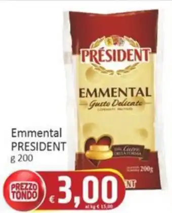 Paghi Poco Emmental PRESIDENT offerta