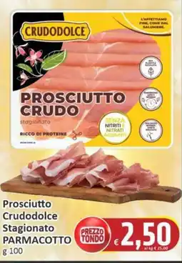 Paghi Poco Prosciutto Crudodolce Stagionato PARMACOTTO offerta