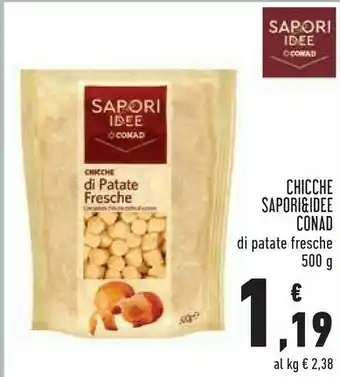 Conad Conad chicche sapori& idee offerta