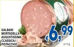 DEM Galbani mortadell'a augustissima classica/ pistacchio offerta