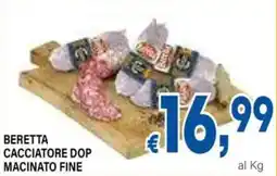 DEM Beretta cacciatore dop macinato fine offerta
