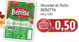 Paghi Poco Wurstel di Pollo BERETTA offerta