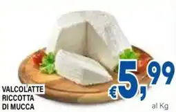 DEM Valcolatte riccotta di mucca offerta