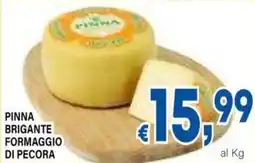 DEM Pinna brigante formaggio di pecora offerta