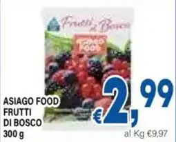 DEM Asiago food frutti di bosco offerta