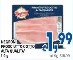 DEM Negroni prosciutto cotto alta qualita' offerta