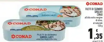 Conad Conad - filetti di sgombro grigliati all'olio extravergine di oliva 10% 120 g(ml) offerta