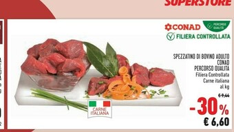 Conad Superstore Conad spezzatino di bovino adulto percorso qualità offerta