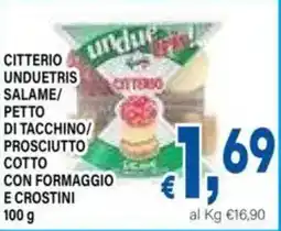 DEM Citterio unduetris salame/ petto di tacchino/ prosciutto cotto con formaggio e crostini offerta