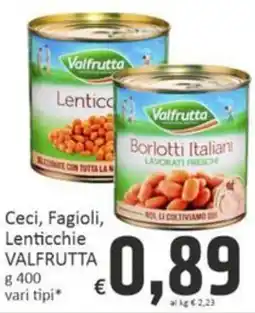 Paghi Poco Ceci, Fagioli, Lenticchie VALFRUTTA offerta