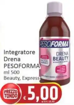 Paghi Poco Integratore Drena PESOFORMA offerta