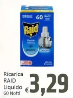 Paghi Poco Ricarica RAID Liquido offerta