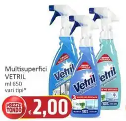 Paghi Poco Multisuperfici VETRIL offerta