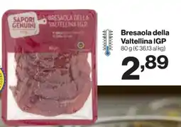 In'S Mercato SAPORI GENUINI Bresaola della Valtellina IGP offerta