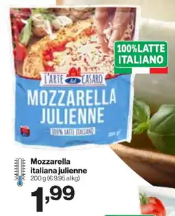 In'S Mercato L'Arte del Casaro Mozzarella italiana julienne offerta