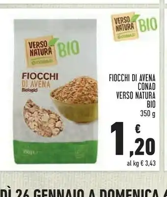 Conad Superstore Conad - fiocchi di avena biologici verso natura 350 g(ml) offerta