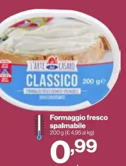 In'S Mercato L'Arte del Casaro Formaggio fresco spalmabile offerta