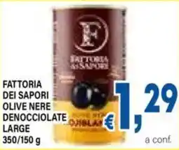 DEM Fattoria dei sapori olive nere denocciolate large offerta