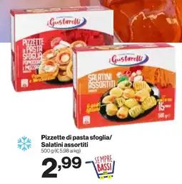 In'S Mercato i Gustarelli Pizzette di pasta sfoglia/ Salatini offerta