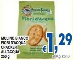 DEM Mulino bianco fiori d'acqua cracker all'acqua offerta