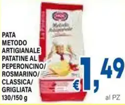 DEM Pata metodo artigianale patatine al peperoncino/ rosmarino/ classica/ grigliata offerta