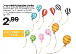 In'S Mercato Orecchini Palloncino bimba offerta