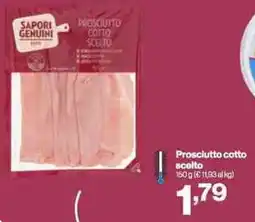 In'S Mercato SAPORI GENUINI Prosciutto cotto scelto offerta
