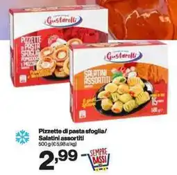 In'S Mercato i Gustarelli Pizzette di pasta sfoglia/ Salatini offerta