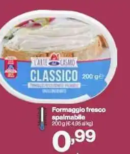 In'S Mercato L'Arte del Casaro Formaggio fresco spalmabile offerta