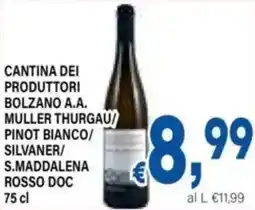 DEM Cantina dei produttori bolzano a.a. muller thurgau/ pinot bianco/ silvaner/ s.maddalena rosso doc offerta