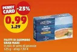 PENNY Filetti di sgombro GRAN MARE offerta