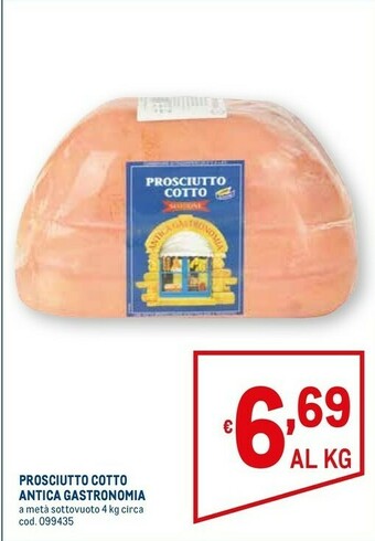 Metro Prosciutto cotto offerta