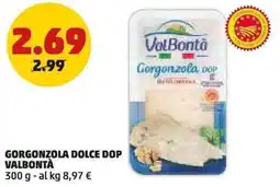 PENNY Gorgonzola dolce dop VALBONTÀ offerta