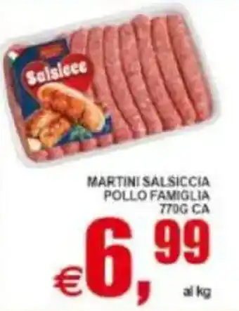 Pewex Martini salsiccia pollo famiglia offerta