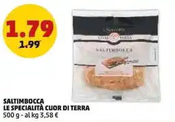 PENNY Saltimbocca LE SPECIALITÀ CUOR DI TERRA offerta