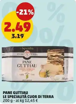 PENNY Pane guttiau LE SPECIALITÀ CUOR DI TERRA offerta