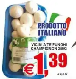 Pewex Vicini a te funghi champignon offerta
