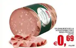 Pewex Galbani mortadella augustissima con e senza pistacchi offerta