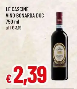 Famila LE CASCINE VINO BONARDA DOC offerta